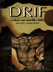 Drif. Verhale van menslike drifte